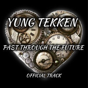 Past Through The Future [OFFICIAL TRACK]