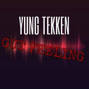 Gut Feeling [Official Track]