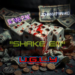 Shake Em (Ft Johnny Franko)