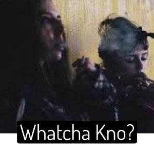 WhatchaKNO