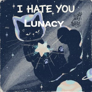 I Hate You 