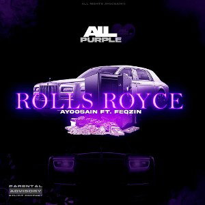 Rolls Royce - Feqzin X Sain 💜