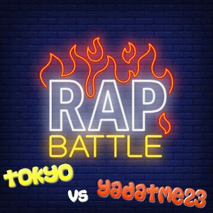 Tokyo vs YaDatMe23