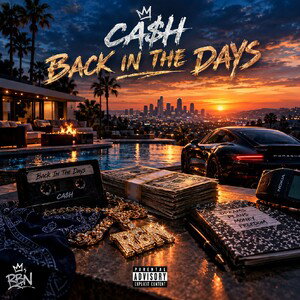 CA$H BACK IN THE DAY FT DAY DAY 