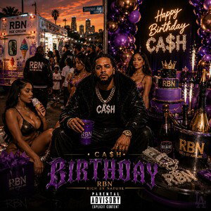 CA$H HAPPY BIRTHDAY 