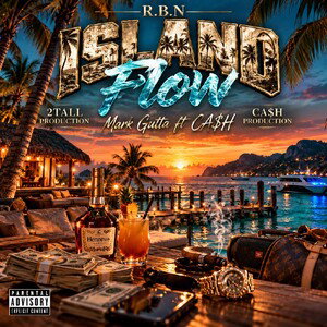 MARK GUTTA FT CA$H ISLAND FLOW