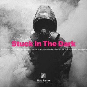 Stuck In The Dark