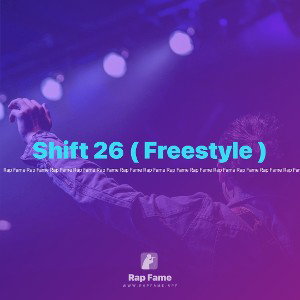 Shift 26 ( Freestyle )