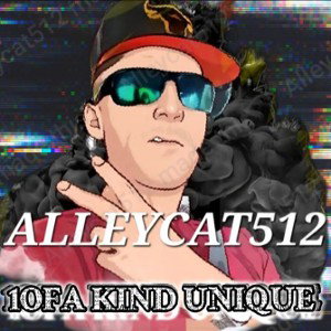 Alleycat512 - 1OFA KIND UNIQUE. _ ORIGINAL TRACK_ 2025