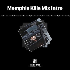 Memphis Killa Mix Intro