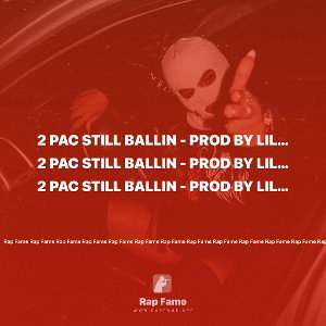 2 Pac Still Ballin - Prod By Lil Smoke