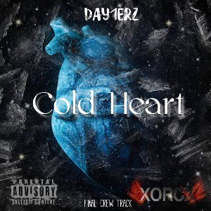 Day1erz - Cold Heart