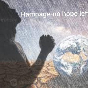 rampage-no hope left