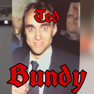 Ted Bundy