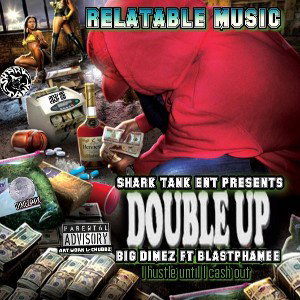 Double Up  Dimez FT BlastPhaMee