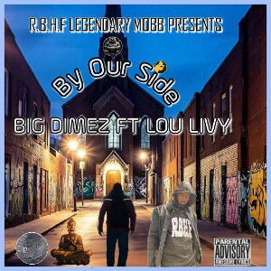 Dimez By Our Side ft Lou Livy 