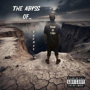 The Abyss Of Thomas (Single)