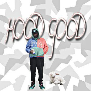 Hood Good