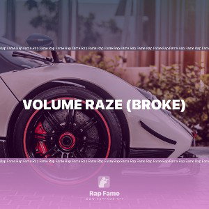 VOLUME RAZE (broke)🇭🇹
