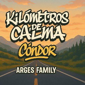 Arges Family Cóndor - Kilómetros de Calma
