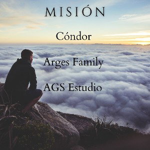Cóndor -  Misión Arges Family AGS Estudio Video Oficial