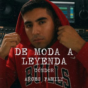 De Moda a Leyenda - Cóndor Arges Family