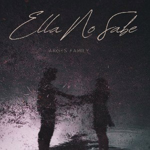 Ella No Sabe - Cóndor Arges Family