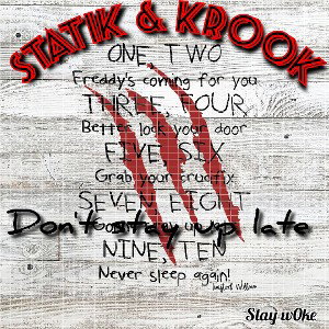 dont stay up late ft (krook)most hated darkside