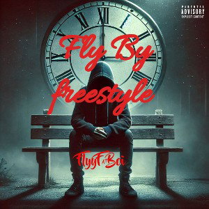 FlyyFatBoi- Fly By FREESTYLE Prod. CorMagiic
