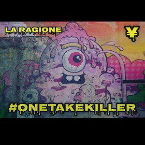 LA RAGIONE - #ONETAKEKILLER (InstaContest)