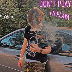 Dont Play