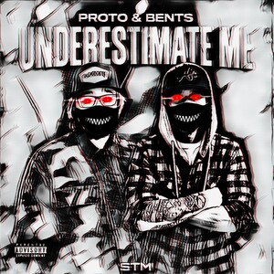 Underestimate Me (Feat. BENTS)