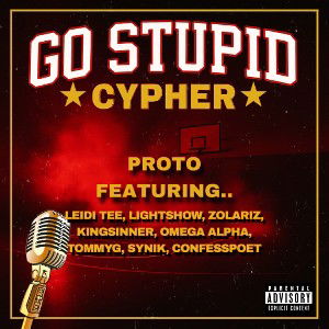 ★ GO STUPID CYPHER ★