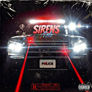 SIRENS 🚨 