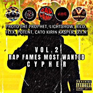 RAP FAMES MOST WANTED CYPHER VOL.2