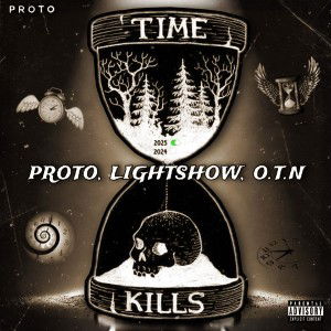 Time Kills (Feat. Lightshow, O.T.N)