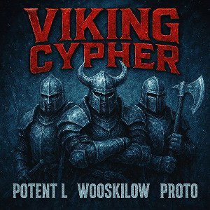 VIKING CYPHER (Potent, Wooskilow, PROTO)