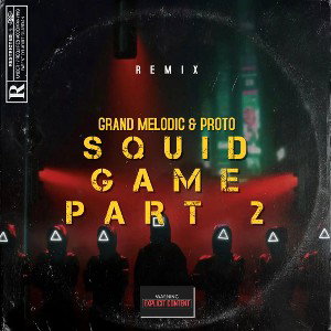 Squid Game II Remix 