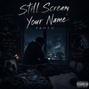 Still Scream Your Name