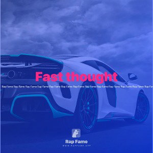 Fast thought 