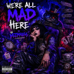 We're All Mad Here 