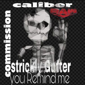 YouRemindMe 💀 ft Strickly Gutter