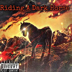 - Riding A Dark Horse - Ft SURGE 