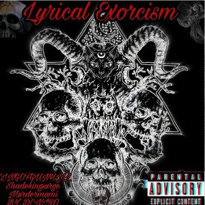 NEXTLEVEL ENT - Lyrical Exorcism - Ft Murdermami 