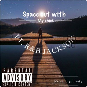 SPACED OUT FT RNB JACKSON 