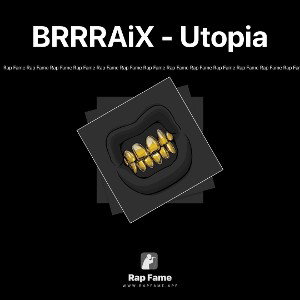 BRRRAiX - Utopia