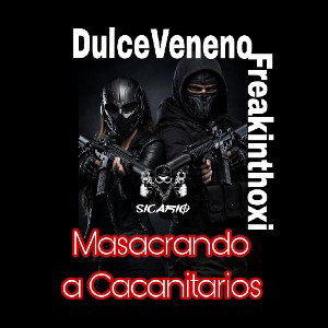 Masacando cacanitarios