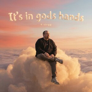 it’s in gods hands