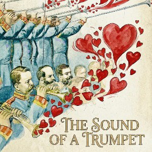 track three: The sound of a trumpet