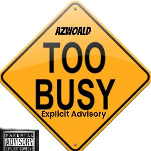 Too Busy